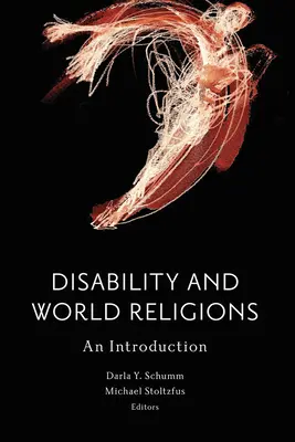 Fogyatékosság és világvallások: Bevezetés - Disability and World Religions: An Introduction