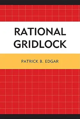 Racionális zsúfoltság - Rational Gridlock