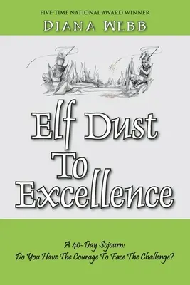 Manópor a kiválósághoz - Elf Dust To Excellence