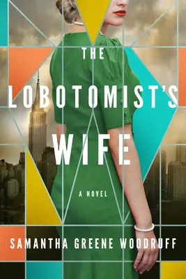 A lobotomista felesége - The Lobotomist's Wife