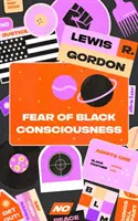 Félelem a fekete tudatosságtól - Fear of Black Consciousness