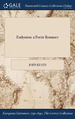 Endymion: A Poetic Romance