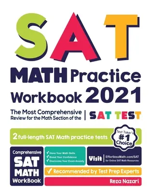 SAT Math Practice Workbook (SAT matematikai gyakorlófüzet): A legátfogóbb ismétlés az SAT teszt matematika részéhez - SAT Math Practice Workbook: The Most Comprehensive Review for the Math Section of the SAT Test