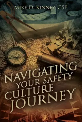 Navigálás a biztonsági kultúra útján - Navigating Your Safety Culture Journey