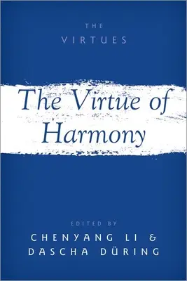 A harmónia erénye - The Virtue of Harmony