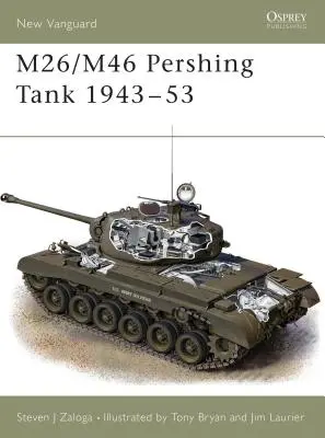 M26/M46 Pershing harckocsi 1943 53 - M26/M46 Pershing Tank 1943 53