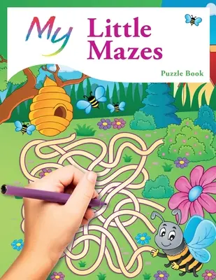 Az én kis pöttyös és színezőkönyvem: Aranyos, kreatív gyermekrejtvények - My Little Dot To Dot & Colouring Book: Cute Creative Children's Puzzles