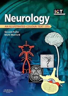 Neurológia: An Illustrated Colour Text - Neurology: An Illustrated Colour Text