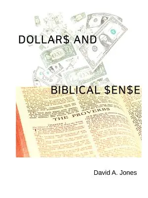 Dollár és bibliai értelem - Dollars and Biblical Sense