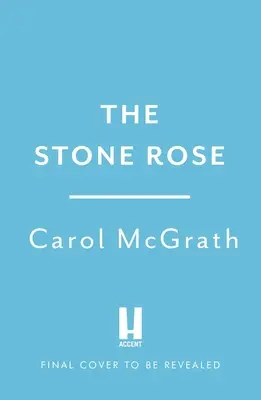 A kőrózsa: A rózsatrilógia - The Stone Rose: The Rose Trilogy