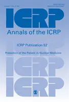 ICRP 52. kiadvány - A beteg védelme a nukleáris medicinában - ICRP Publication 52 - Protection of the Patient in Nuclear Medicine