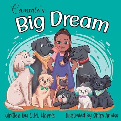 Cammie nagy álma - Cammie's Big Dream