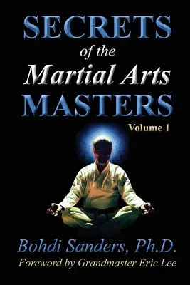 A harcművészetek mestereinek titkai - Secrets of the Martial Arts Masters