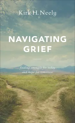 Navigálás a gyászban: Erőt találni a mához és reményt a holnaphoz. - Navigating Grief: Finding Strength for Today and Hope for Tomorrow