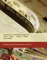 Bevezetés a vendéglátás-menedzsmentbe: Pearson New International Edition - Introduction to Hospitality Management: Pearson New International Edition