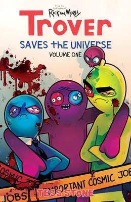 Trover megmenti a világegyetemet, 1. kötet - Trover Saves the Universe, Volume 1