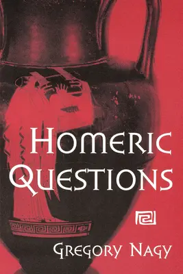 Homéroszi kérdések - Homeric Questions