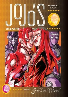 Jojo bizarr kalandja: Vol. 3: 3. kötet - Jojo's Bizarre Adventure: Part 5--Golden Wind, Vol. 3: Volume 3