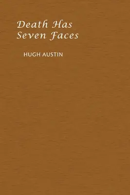 A halálnak hét arca van - Death has Seven Faces