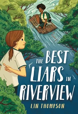 A legjobb hazudozók Riverviewban - The Best Liars in Riverview