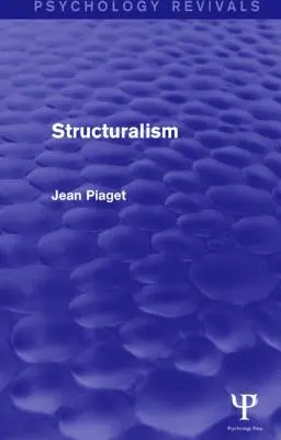 Strukturalizmus (Pszichológia revival) - Structuralism (Psychology Revivals)