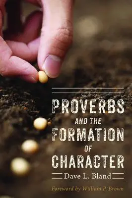 A közmondások és a jellemformálás - Proverbs and the Formation of Character