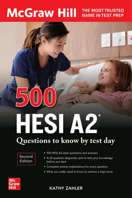 500 Hesi A2 kérdés a teszt napjáig, második kiadás - 500 Hesi A2 Questions to Know by Test Day, Second Edition