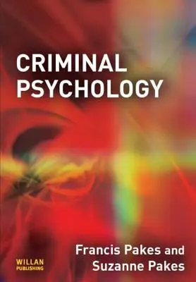 Bűnügyi pszichológia - Criminal Psychology