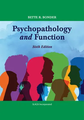 Pszichopatológia és funkció - Psychopathology and Function