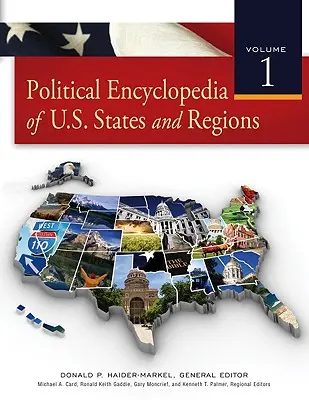 Az amerikai államok és régiók politikai enciklopédiája - Political Encyclopedia of U.S. States and Regions