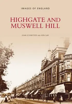 Highgate és Muswell Hill - Highgate and Muswell Hill