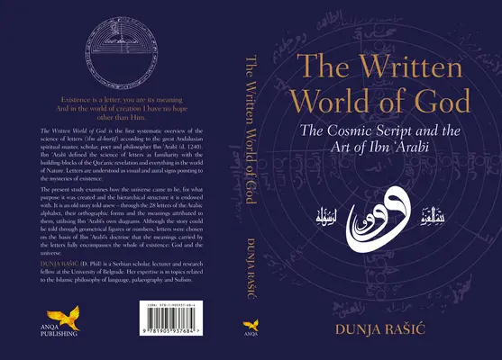 Isten írott világa: A kozmikus írás és Ibn 'Arabi művészete - The Written World of God: The Cosmic Script and the Art of Ibn 'Arabi