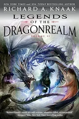 Legends of the Dragonrealm, Vol. II. - Legends of the Dragonrealm, Vol. II