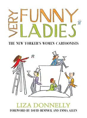 Nagyon vicces hölgyek: A New Yorker női karikaturistái - Very Funny Ladies: The New Yorker's Women Cartoonists