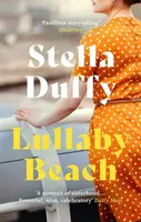 Lullaby Beach - „A PORTRAIT OF SISTERHOOD ... ERŐS, Bölcs, Ünnepélyes' Daily Mail - Lullaby Beach - 'A PORTRAIT OF SISTERHOOD ... POWERFUL, WISE, CELEBRATORY' Daily Mail