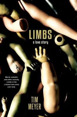 Végtagok: A Love Story - Limbs: A Love Story