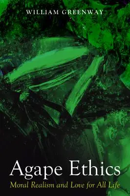 Agape etika - Agape Ethics