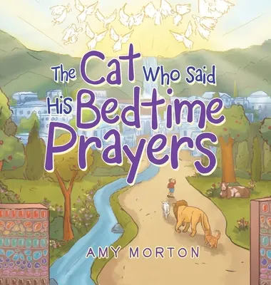 A macska, aki elmondta az esti imát - The Cat Who Said His Bedtime Prayers