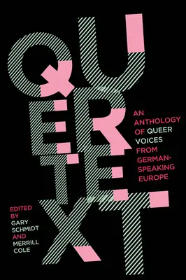 Quertext: A német nyelvű Európa queer hangjainak antológiája - Quertext: An Anthology of Queer Voices from German-Speaking Europe