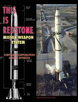 Ez a Redstone rakétafegyverrendszer - This is Redstone Missile Weapon System