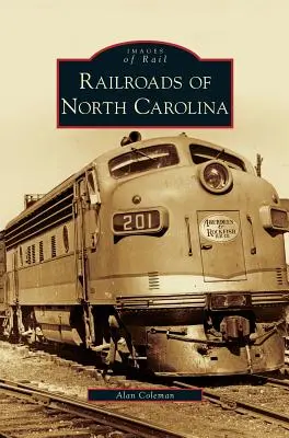Észak-Karolina vasútjai - Railroads of North Carolina