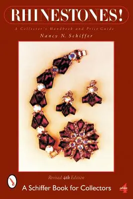 Strasszkövek! A Collector's Handbook and Price Guide: A Collector's Handbook and Price Guide - Rhinestones!: A Collector's Handbook and Price Guide