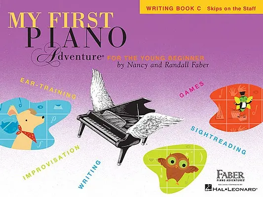 Az első zongora kalandom, C íráskönyv, Kihagyások a kottán: For the Young Beginner - My First Piano Adventure, Writing Book C, Skips on the Staff: For the Young Beginner