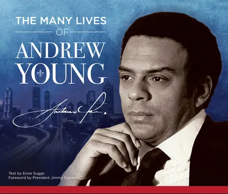 Andrew Young sok élete - The Many Lives of Andrew Young