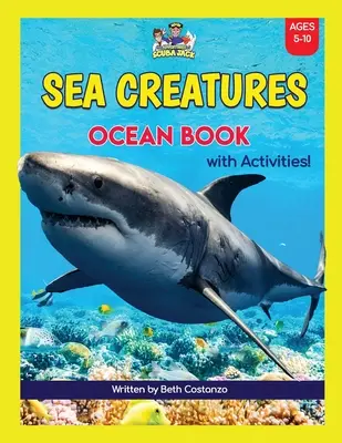 Szuper mókás tengeri lények óceánkönyv tevékenységekkel gyerekeknek! - Super Fun Sea Creatures Ocean Book with Activities for Kids!