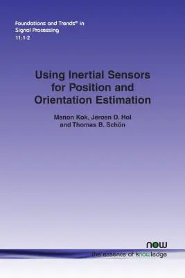 Inerciális érzékelők használata a pozíció és a tájékozódás becsléséhez - Using Inertial Sensors for Position and Orientation Estimation