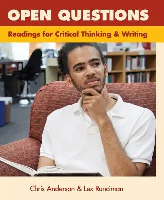 Nyitott kérdések: Olvasmányok a kritikai gondolkodáshoz és az íráshoz - Open Questions: Readings for Critical Thinking and Writing