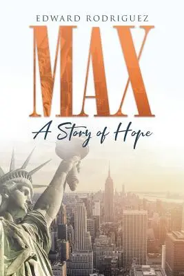 Max: A remény története - Max: A Story of Hope