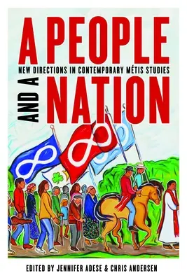 Egy nép és egy nemzet: Új irányok a kortárs Mtis-tanulmányokban - A People and a Nation: New Directions in Contemporary Mtis Studies