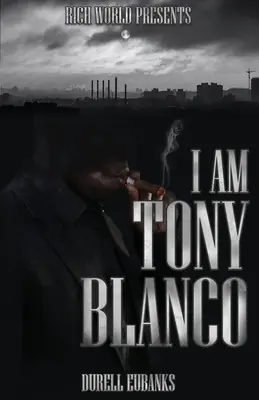 Tony Blanco vagyok - I Am Tony Blanco